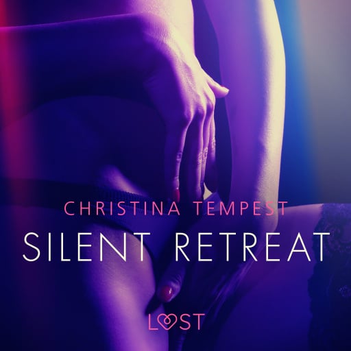 Silent Retreat – Erotisk novelle