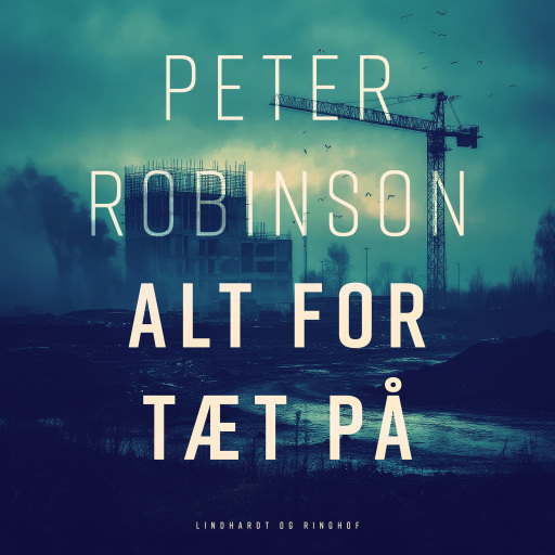 Alt for tæt på