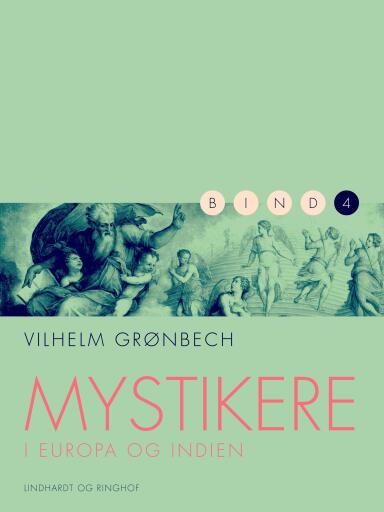 Mystikere i Europa og Indien 4