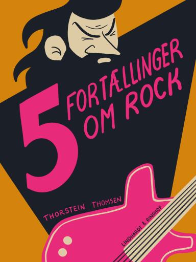 Fem fortællinger om rock