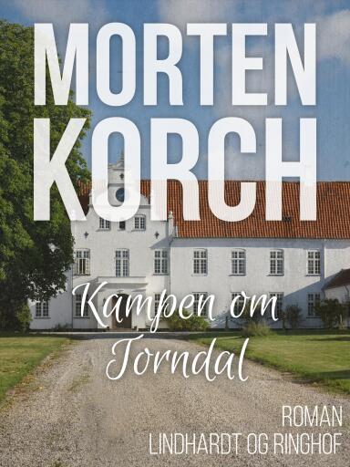 Portada del libro «Kampen om Torndal», de Morten Korch