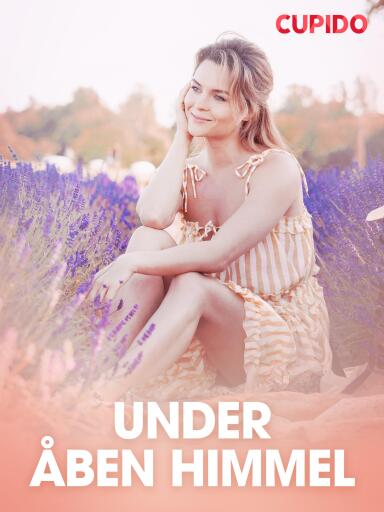 Portada del libro «Under åben himmel – erotiske noveller», de Cupido