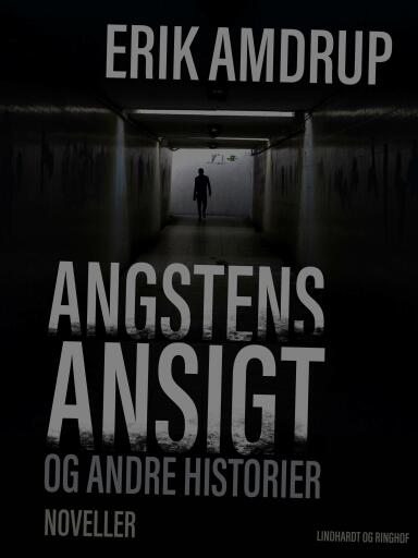 Angstens ansigt og andre historier