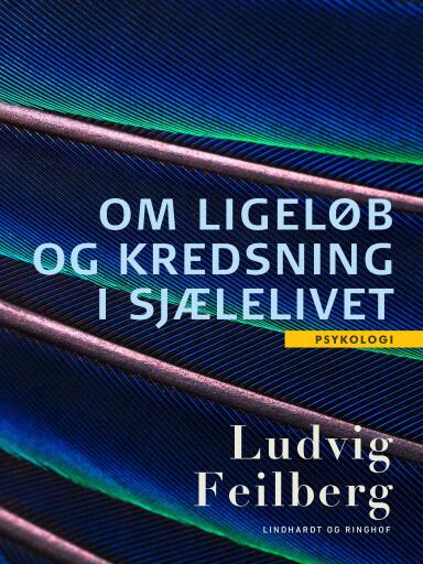 Om ligeløb og kredsning i sjælelivet