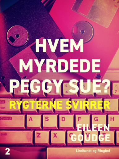 Hvem myrdede Peggy Sue 2? – Rygterne svirrer