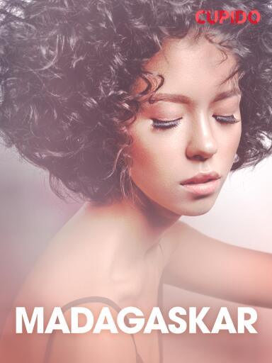 Madagaskar – erotiske noveller