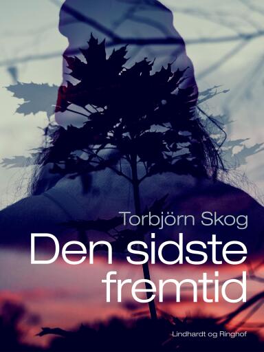 Portada del libro «Den sidste fremtid»