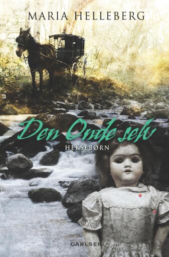 Heksebørn – Den onde selv