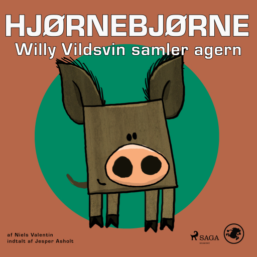 Hjørnebjørne 10 – Willy Vildsvin samler agern