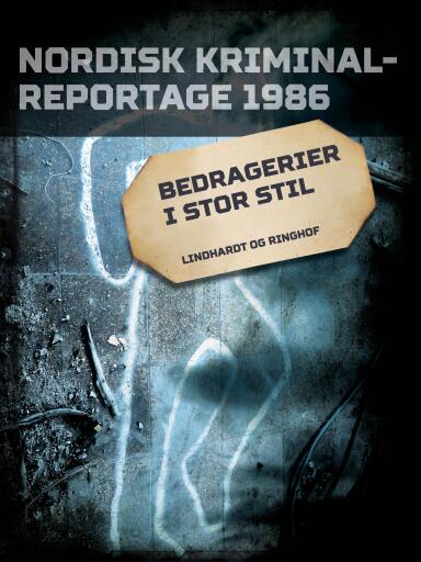 Bedragerier i stor stil