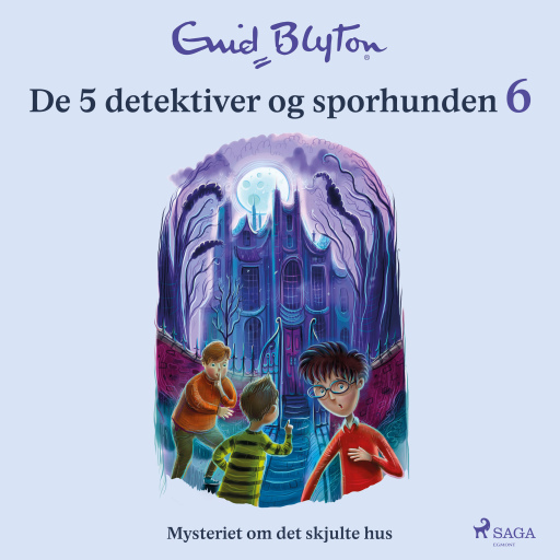 Portada del audiolibro «De 5 detektiver og sporhunden 6 – Mysteriet om det skjulte hus», de Enid Blyton