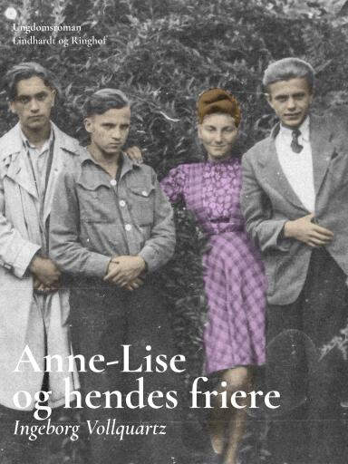 Anne–Lise og hendes friere