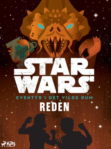 Star Wars: Eventyr i det vilde rum – Reden
