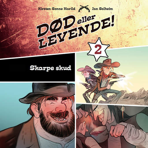 Død eller levende 2 – Skarpe skud