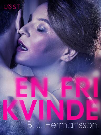En fri kvinde – Erotisk novelle