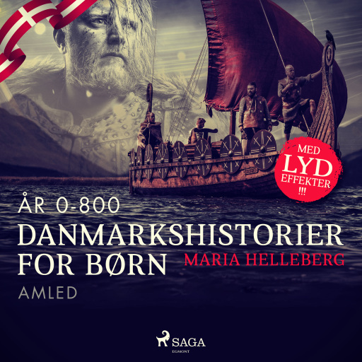 Danmarkshistorier for børn (3) (år 0–800) – Amled
