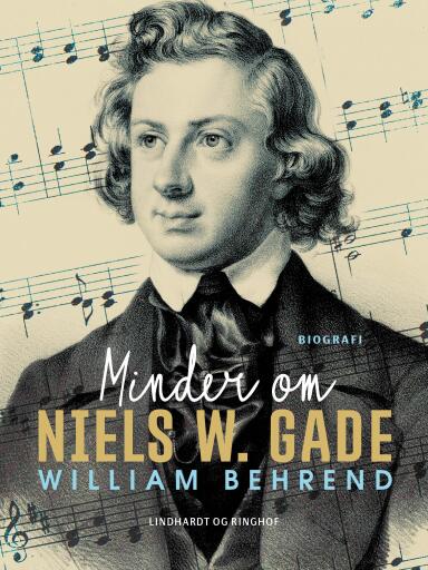 Minder om Niels W. Gade
