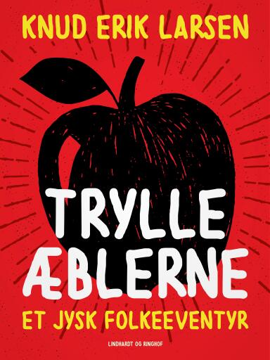 Trylleæblerne: Et jysk folkeeventyr