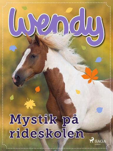 Wendy – Mystik på rideskolen