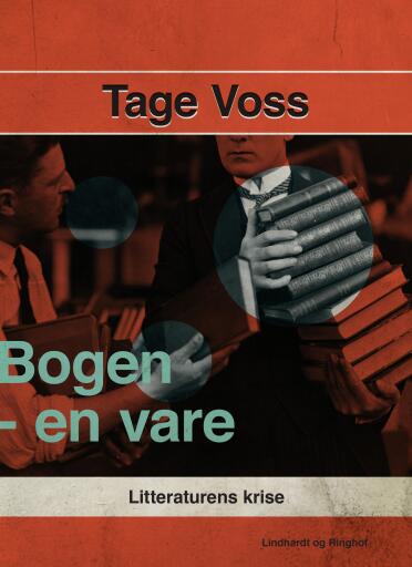 Bogen – en vare. Litteraturens krise