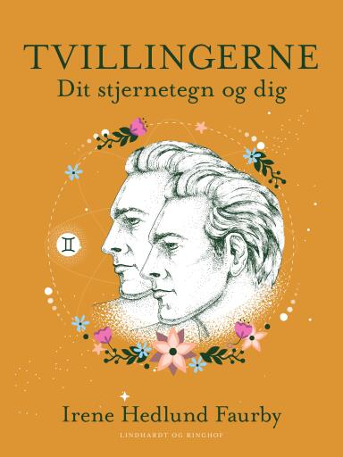 Tvillingerne. Dit stjernetegn og dig