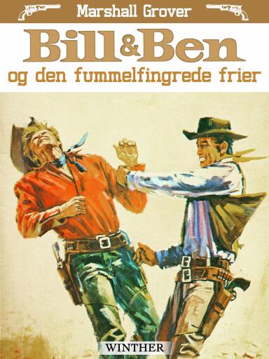 Bill og Ben – og den fummelfingrede frier