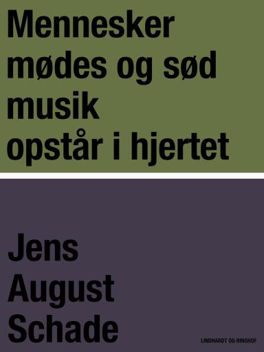 Mennesker mødes og sød musik opstår i hjertet
