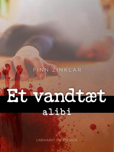 Et vandtæt alibi