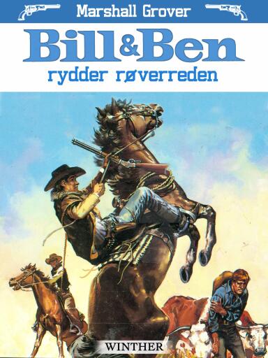 Bill og Ben – rydder røverreden