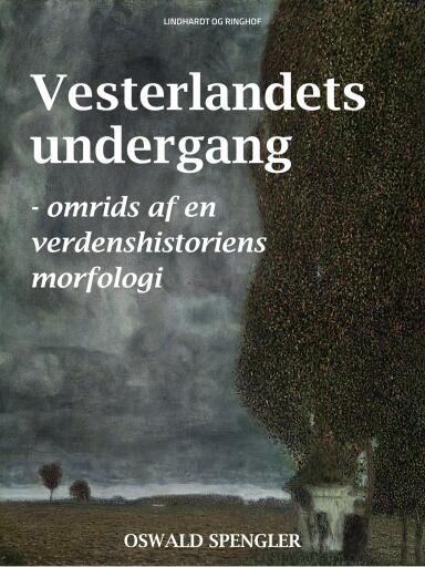 Vesterlandets undergang – omrids af en verdenshistoriens morfologi