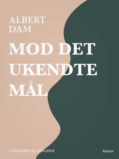 Mod det ukendte mål