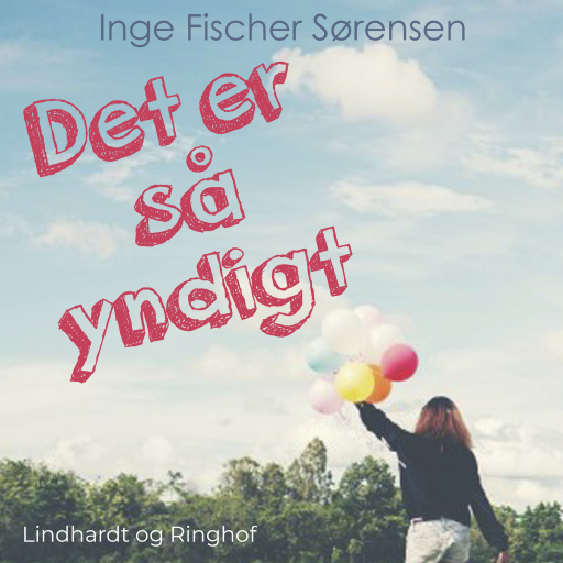 Det er så yndigt