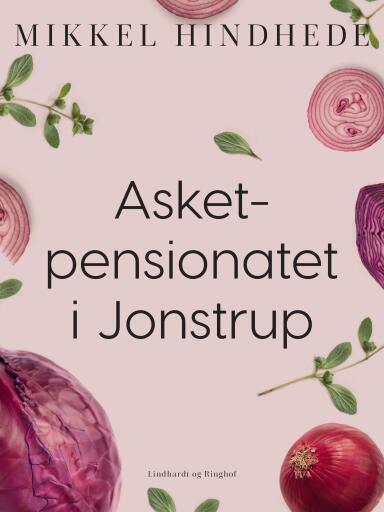 Asketpensionatet i Jonstrup