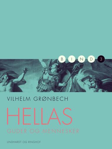 Hellas: Guder og mennesker