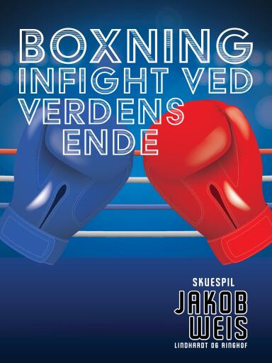 Boxning. Infight ved verdens ende