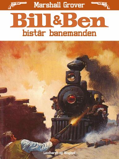 Bill og Ben bistår banemanden