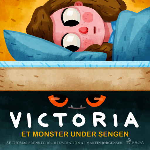 Victoria (1) – Et monster under sengen