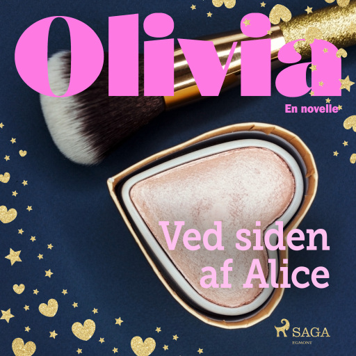 Portada del audiolibro «Olivia – Ved siden af Alice», de Diverse