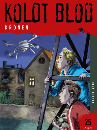 Koldt blod 25 – Dronen