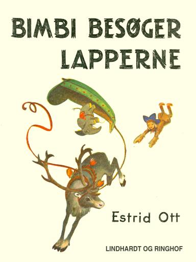 Portada del libro «Bimbi besøger lapperne», de Estrid Ott