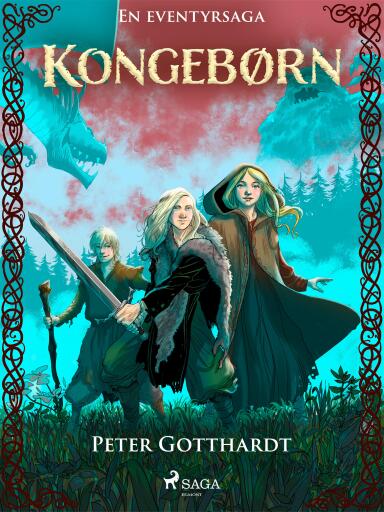 Kongebørn – en eventyrsaga