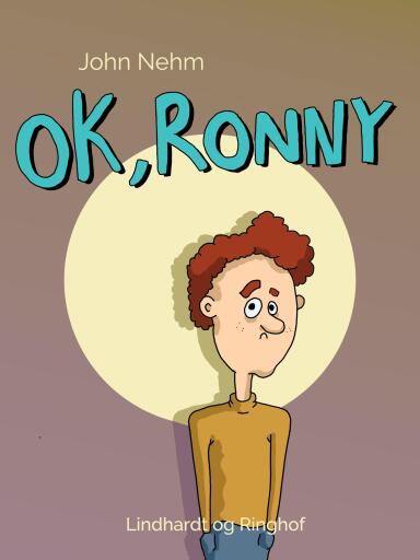 Ok, Ronny