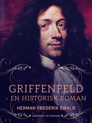 Griffenfeld – en historisk roman