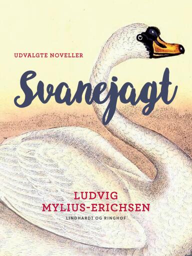 Svanejagt – udvalgte noveller