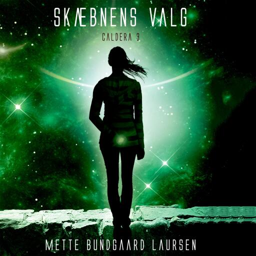 Skæbnens valg – Caldera 3