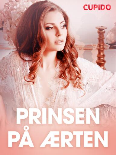 Portada del libro «Prinsen på ærten – erotiske noveller», de Cupido