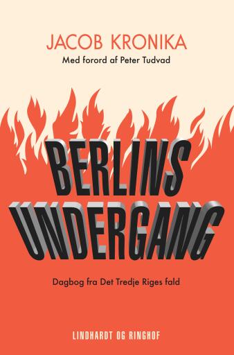 Berlins undergang. Dagbog fra Det Tredje Riges fald