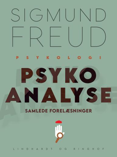 Portada del libro «Psykoanalyse: Samlede forelæsninger», de Sigmund Freud