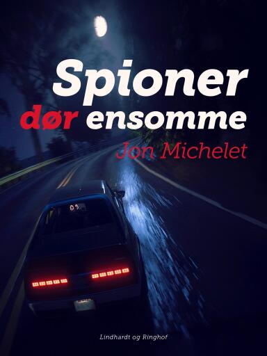 Spioner dør ensomme