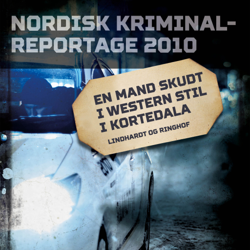 Portada del audiolibro «En mand skudt i western stil i Kortedala», de Diverse